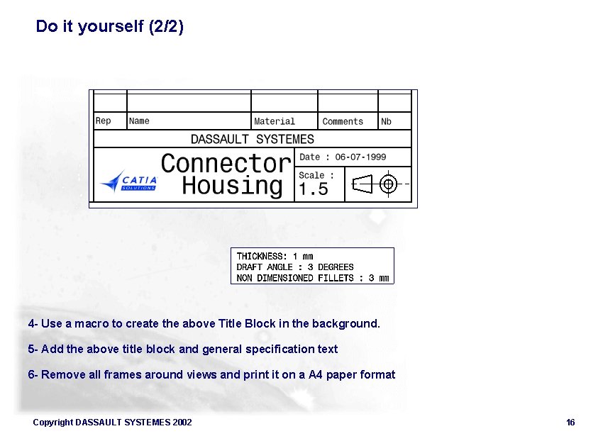 Do it yourself (2/2) 4 - Use a macro to create the above Title