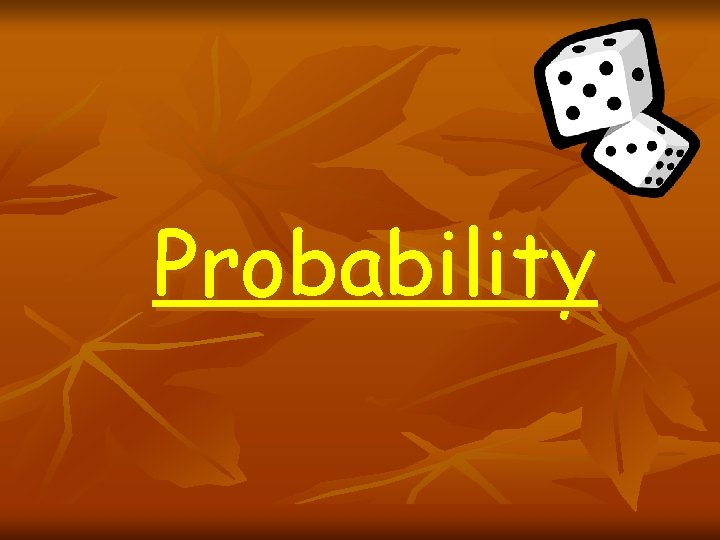 Probability 