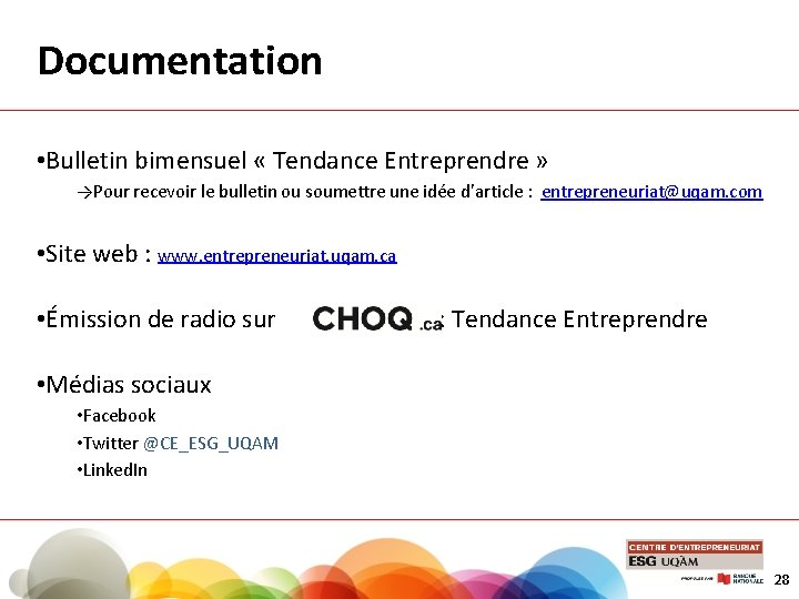 Documentation • Bulletin bimensuel « Tendance Entreprendre » →Pour recevoir le bulletin ou soumettre