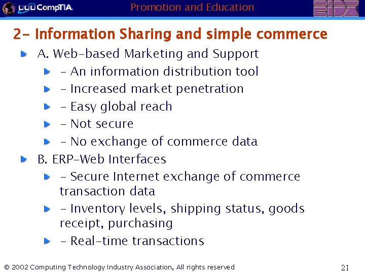 Promotion and Education 2 - Information Sharing and simple commerce A. Web-based Marketing and
