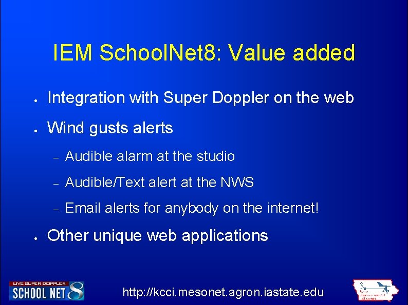 IEM School. Net 8: Value added Integration with Super Doppler on the web Wind