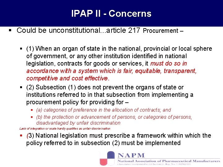 IPAP II - Concerns § Could be unconstitutional. . . article 217 Procurement –
