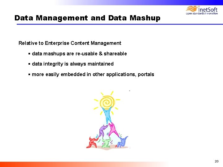 Data Management and Data Mashup Relative to Enterprise Content Management § data mashups are Data Management and Data Mashup Relative to Enterprise Content Management § data mashups are