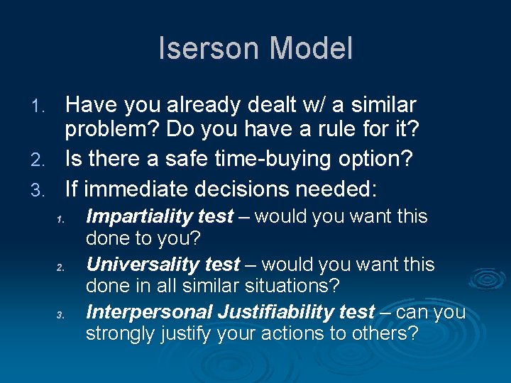Iserson Model Have you already dealt w/ a similar problem? Do you have a