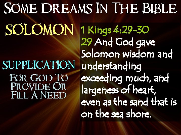 Some Dreams In The Bible SOLOMON supplication For God To Provide Or Fill A