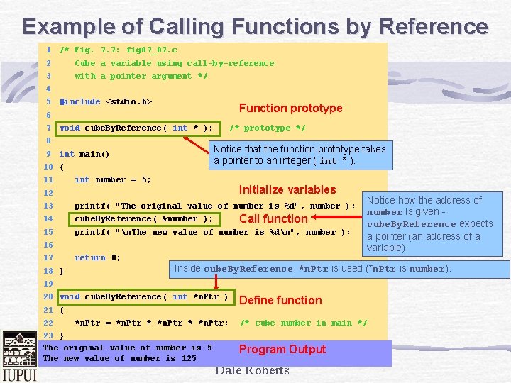 Example of Calling Functions by Reference 1 /* Fig. 7. 7: fig 07_07. c