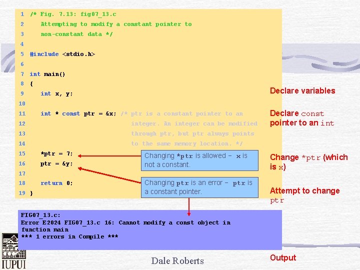 1 /* Fig. 7. 13: fig 07_13. c 2 Attempting to modify a constant