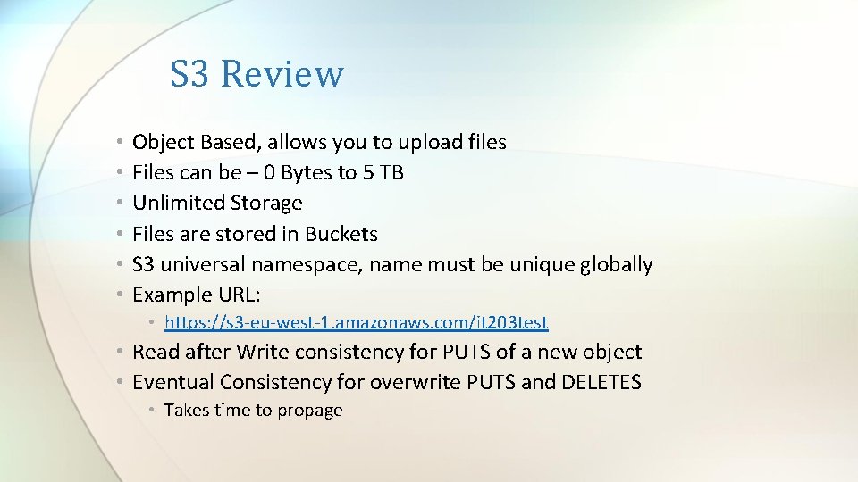 S 3 Review • • • Object Based, allows you to upload files Files