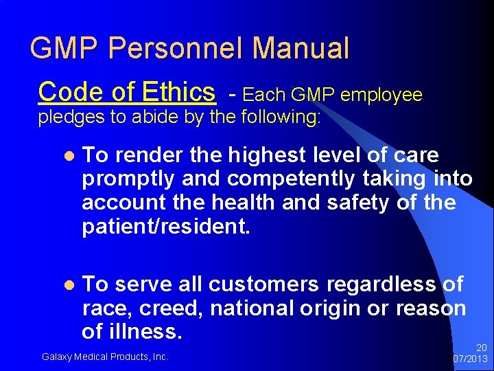 GMP Personnel Manual Code of Ethics - Each GMP employee pledges to abide by GMP Personnel Manual Code of Ethics - Each GMP employee pledges to abide by