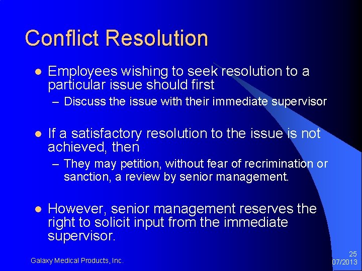 Conflict Resolution l Employees wishing to seek resolution to a particular issue should first Conflict Resolution l Employees wishing to seek resolution to a particular issue should first
