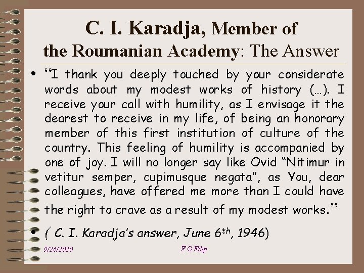 C. I. Karadja, Member of the Roumanian Academy: The Answer • “I thank you