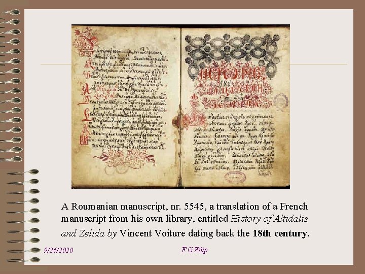 A Roumanian manuscript, nr. 5545, a translation of a French manuscript from his own
