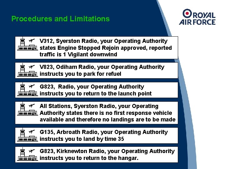 Procedures and Limitations V 312, Syerston Radio, your Operating Authority states Engine Stopped Rejoin