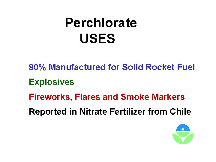 Perchlorate USES 90% Manufactured for Solid Rocket Fuel Explosives Fireworks, Flares and Smoke Markers