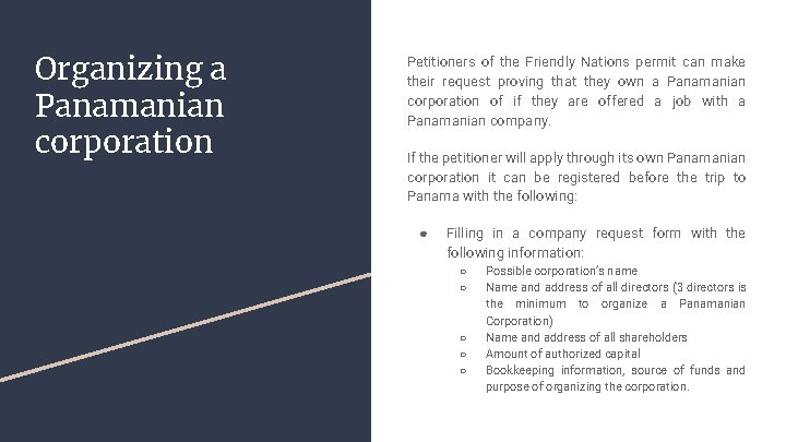 Organizing a Panamanian corporation Petitioners of the Friendly Nations permit can make their request