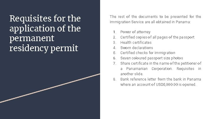 Requisites for the application of the permanent residency permit The rest of the documents