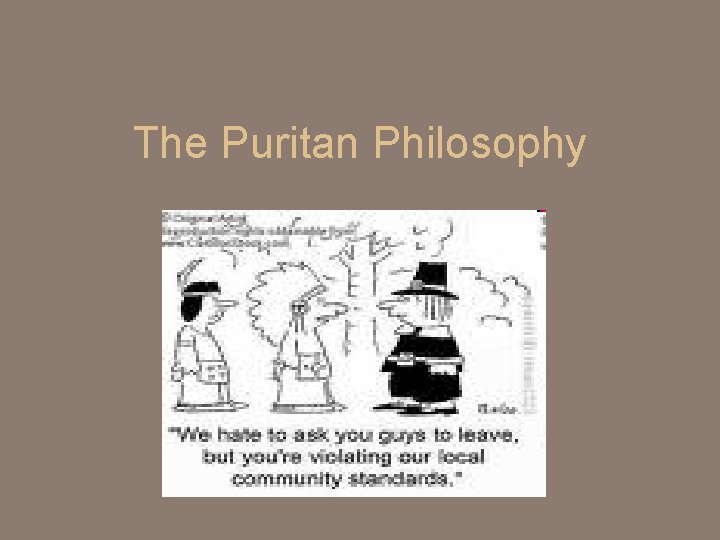 The Puritan Philosophy 