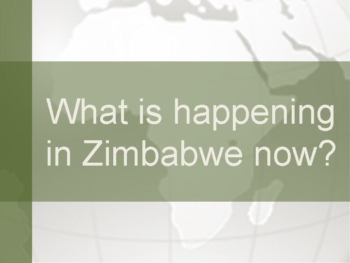 Zimbabwe. Current The Economy of Zimbabwe Past Present and Future