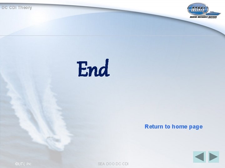 DC CDI Theory End Return to home page ©UTI, Inc. SEA DOO DC CDI