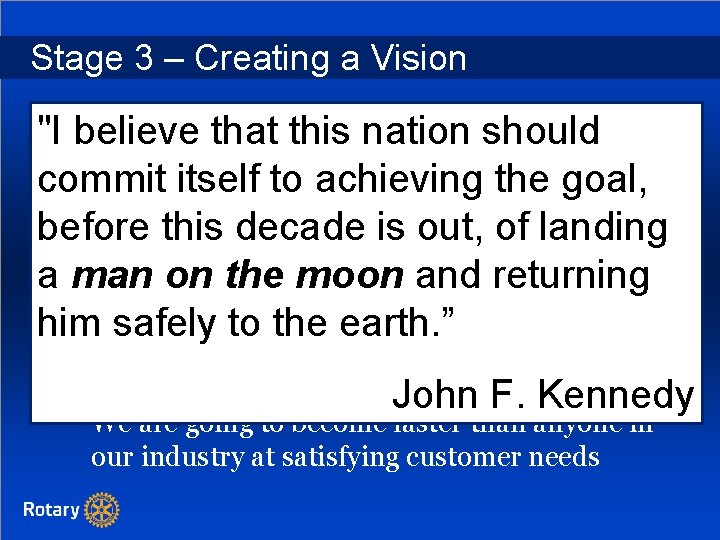 Stage 3 – Creating a Vision VERSION #1: "I believe that this nation should