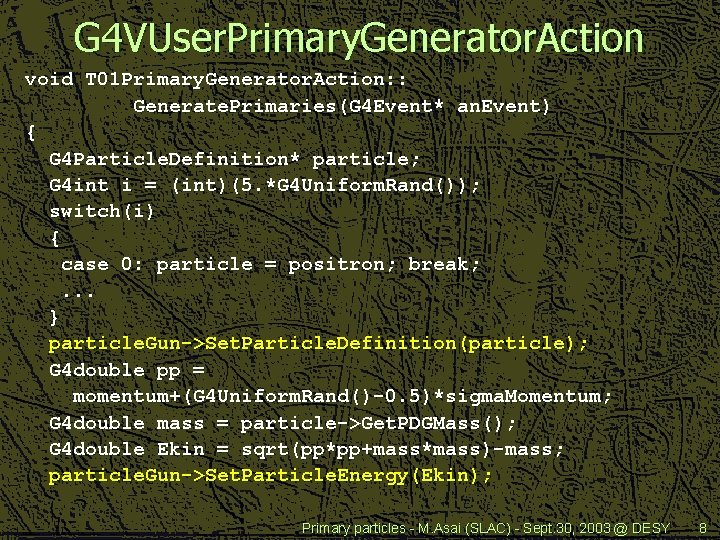 G 4 VUser. Primary. Generator. Action void T 01 Primary. Generator. Action: : Generate.