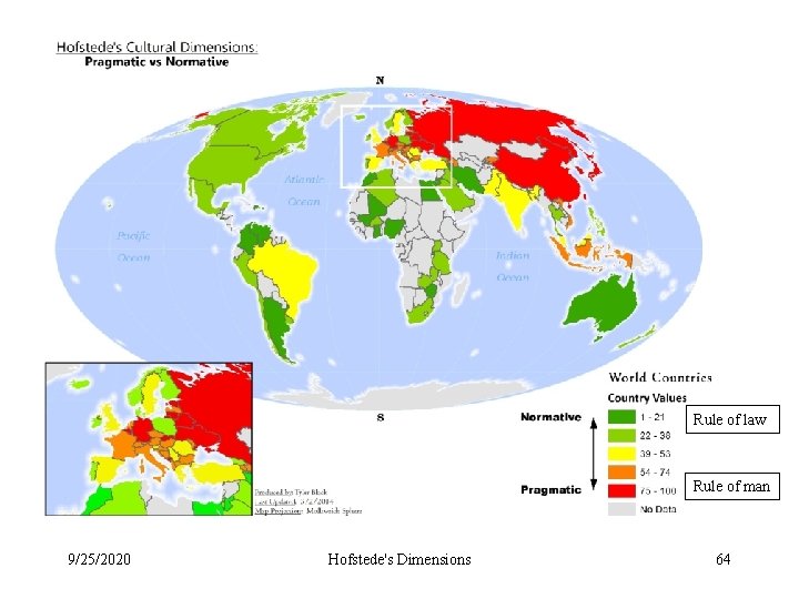 Rule of law Rule of man 9/25/2020 Hofstede's Dimensions 64 