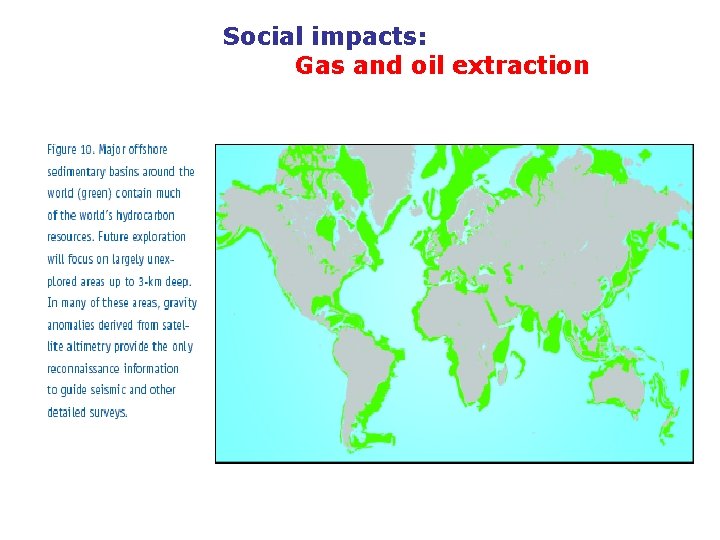 Social impacts: Gas and oil extraction 