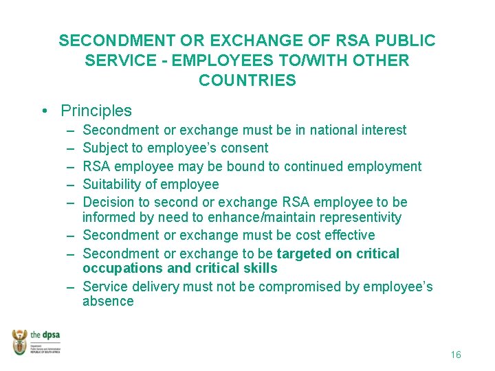 SECONDMENT OR EXCHANGE OF RSA PUBLIC SERVICE - EMPLOYEES TO/WITH OTHER COUNTRIES • Principles