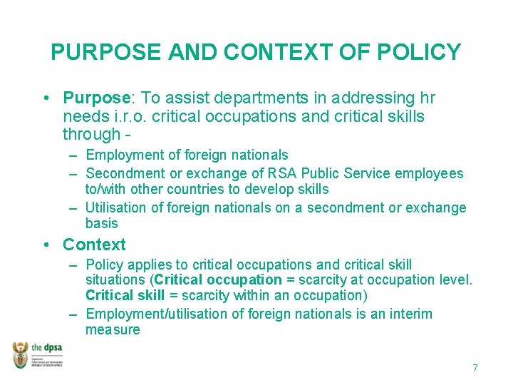 PURPOSE AND CONTEXT OF POLICY • Purpose: To assist departments in addressing hr needs