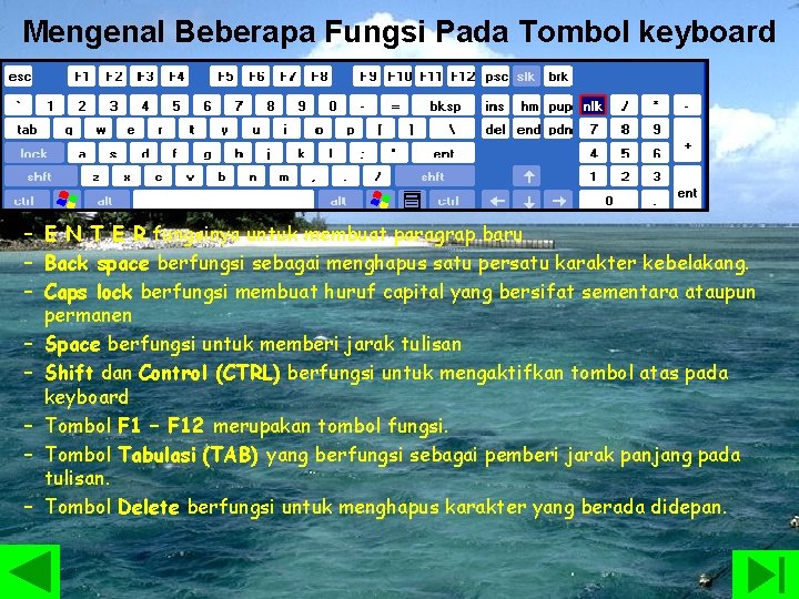 Mengenal Beberapa Fungsi Pada Tombol keyboard – E N T E R fungsinya untuk