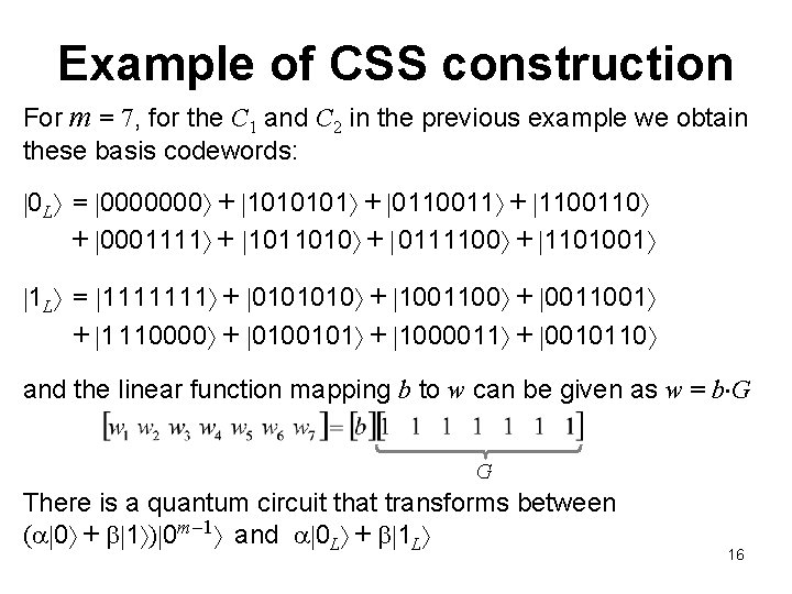 Example of CSS construction For m = 7, for the C 1 and C