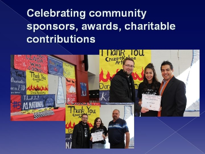 Celebrating community sponsors, awards, charitable contributions 