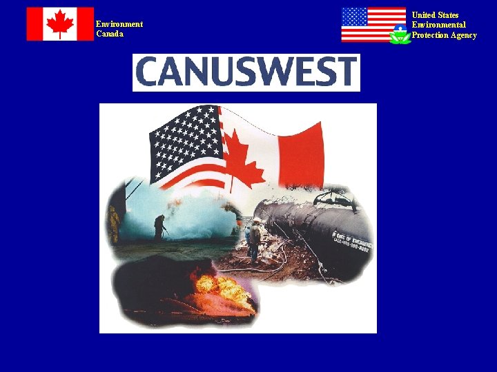Environment Canada United States Environmental Protection Agency Environment Canada United States Environmental Protection Agency