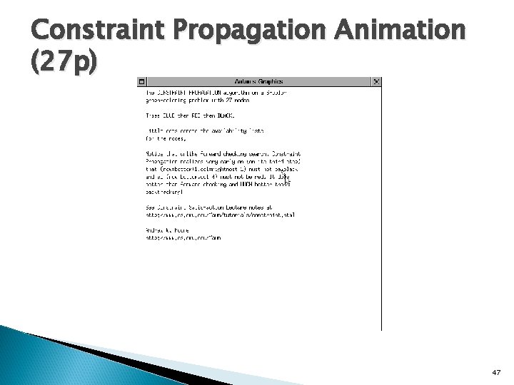 Constraint Propagation Animation (27 p) 47 