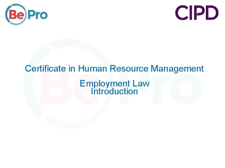 Certificate in Human Resource Management Employment Law Introduction 