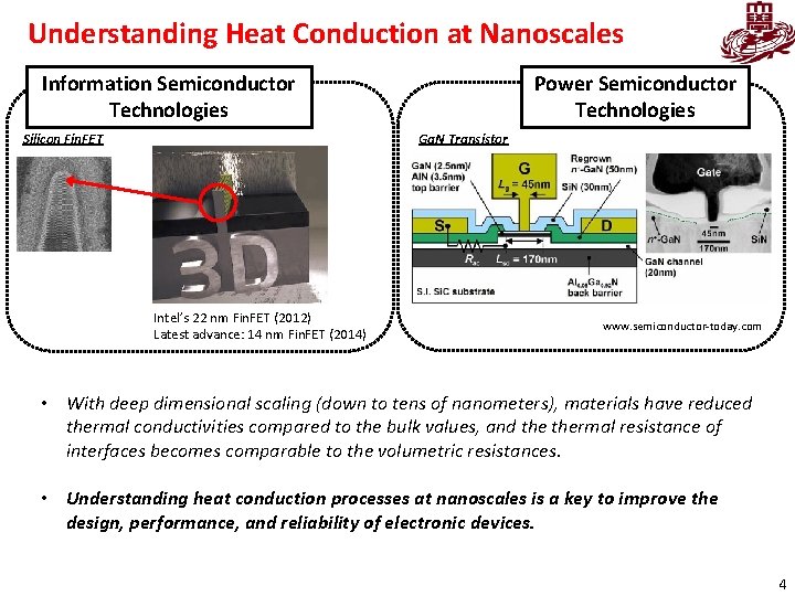 Understanding Heat Conduction at Nanoscales Power Semiconductor Technologies Information Semiconductor Technologies Silicon Fin. FET