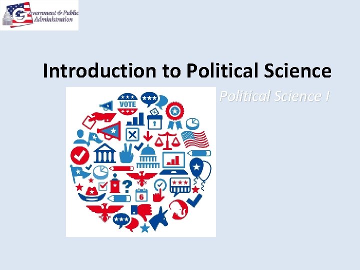 Introduction to Political Science I 