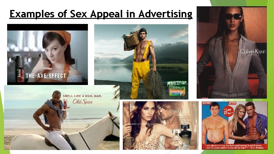 Examples of Sex Appeal in Advertising 