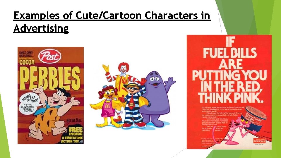 Examples of Cute/Cartoon Characters in Advertising 