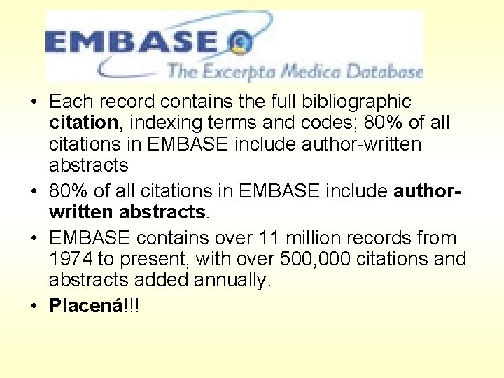  • Each record contains the full bibliographic citation, indexing terms and codes; 80%