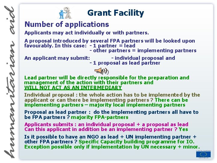 Grant Facility Number of applications Applicants may act individually or with partners. A proposal