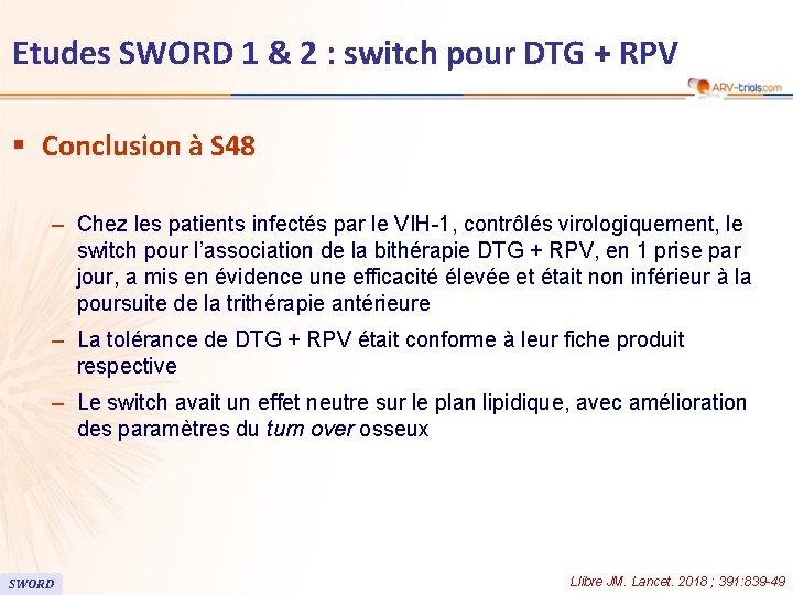 Etudes SWORD 1 & 2 : switch pour DTG + RPV § Conclusion à