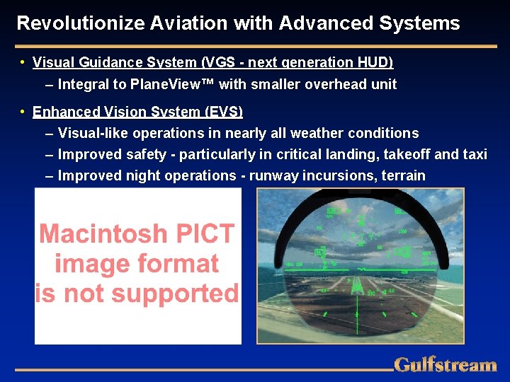 Revolutionize Aviation with Advanced Systems • Visual Guidance System (VGS - next generation HUD)