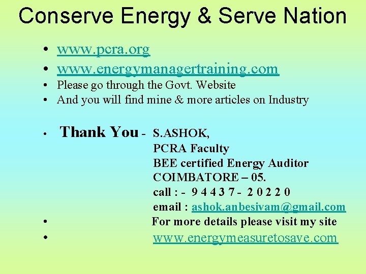 Conserve Energy & Serve Nation • www. pcra. org • www. energymanagertraining. com •