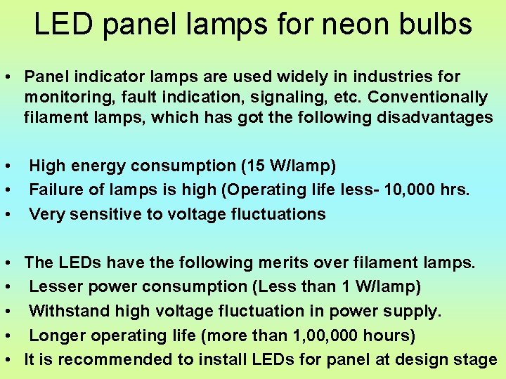 LED panel lamps for neon bulbs • Panel indicator lamps are used widely in