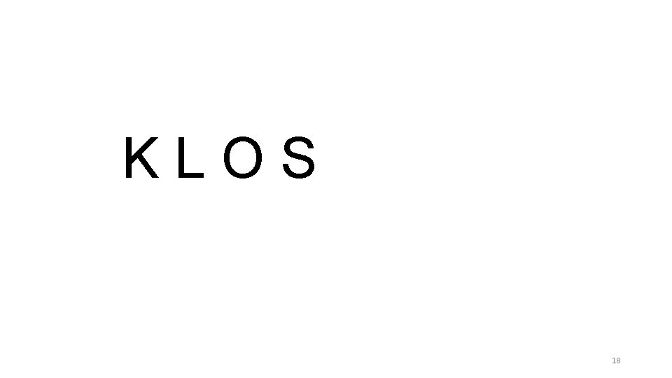 KLOS 18 KLOS 18