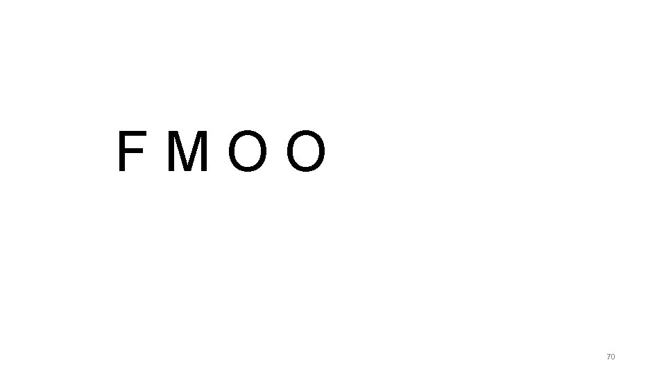 FMOO 70 FMOO 70