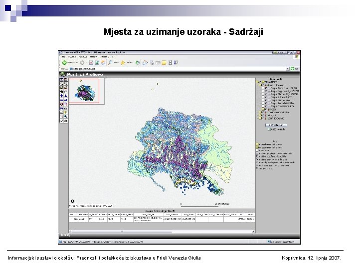 Mjesta za uzimanje uzoraka - Sadržaji Informacijski sustavi o okolišu: Prednosti i poteškoće iz