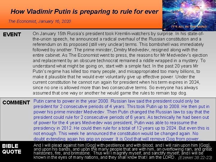 How Vladimir Putin is preparing to rule for ever The Economist, January 16, 2020