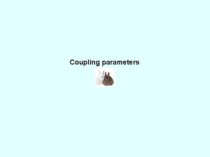 Coupling parameters 